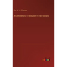 A Commentary in the Epistle to the Romans