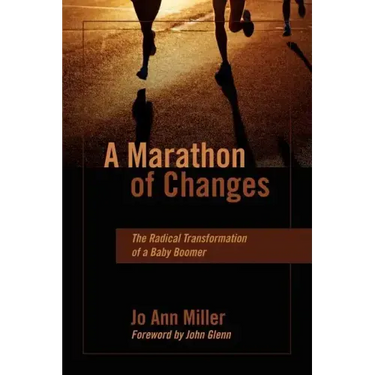 A Marathon of Changes: The Radical Transformation of a Baby Boomer