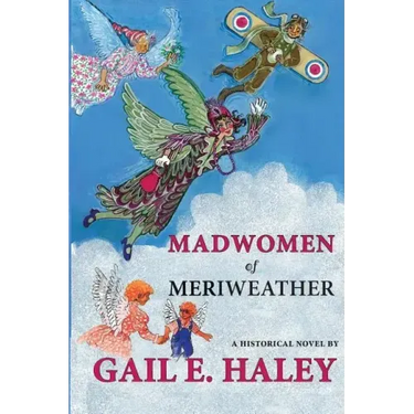 Madwomen of Meriweather