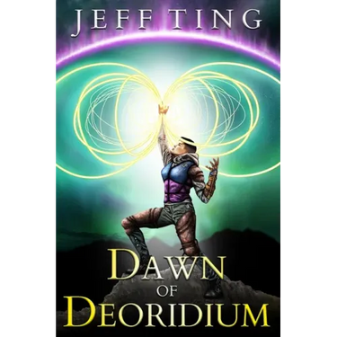 Dawn of Deoridium: The Shift Book One