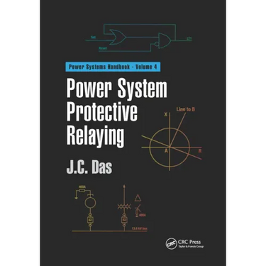 Power System Protective Relaying