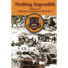 Nothing Impossible: Memoirs of a United States Cavalryman In World War 2