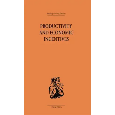 Productivity and Economic Incentives