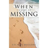 When I Come Up Missing