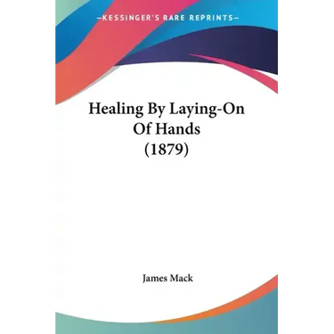 Healing by Laying-On of Hands (1879)