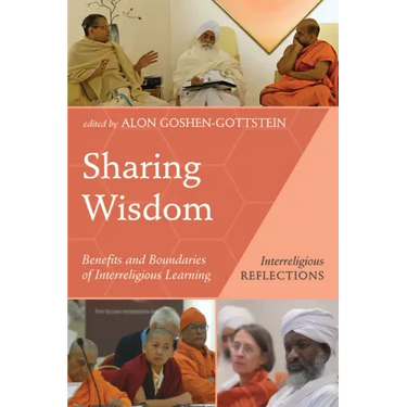 Sharing Wisdom: Benefits and Boundaries of Interreligious Learning