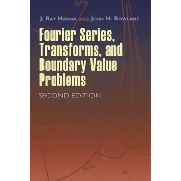 Fourier Series, Transforms, and Boundary Value Problems