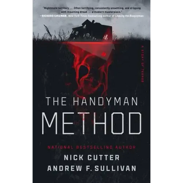 The Handyman Method: A Story of Terror