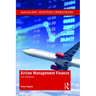 Airline Management Finance: The Essentials