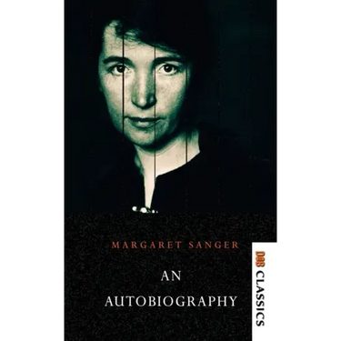 Margaret Sanger - An autobiography