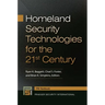 Homeland Security Technologies for the 21st Century