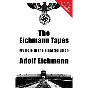 The Eichmann Tapes