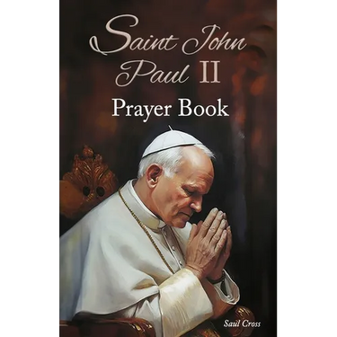 Saint John Paul II Prayer Book