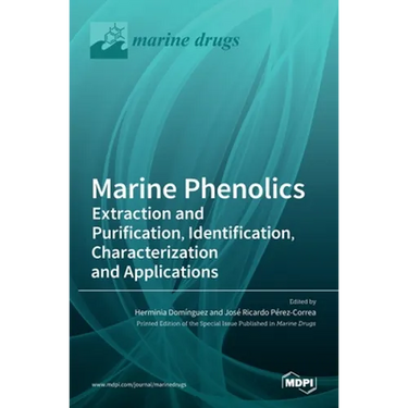 Marine Phenolics: Extraction and Purification, Identification, Characterization and Applications