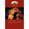 Confessions of an English Opium-Eater (Aziloth Books)