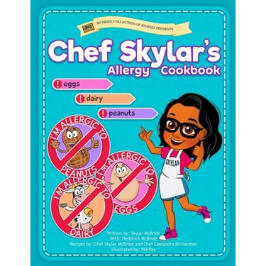 Chef Skylar's Allergy Cookbook