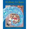 A Library for Juana: The World of Sor Juana Inés