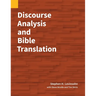 Discourse Analysis and Bible Translation
