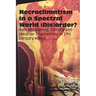 Necroclimatism in a Spectral World (Dis)order?: Rain Petitioning, Climate and Weather Engineering in 21st Century Africa