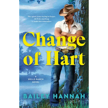 Change of Hart: A Wells Ranch Novel