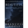 Beautiful Midnight: a young woman's unstoppable spirit