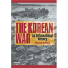 The Korean War: An International History
