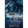 Mercy For A Thug's Heart 3
