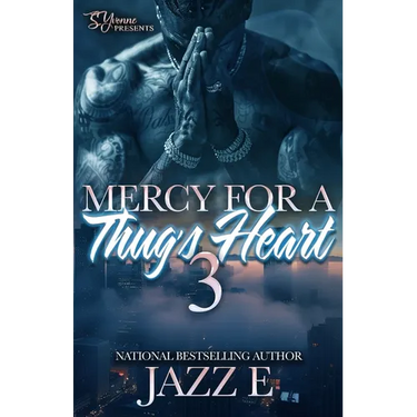 Mercy For A Thug's Heart 3