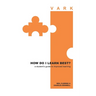 How Do I Learn Best?: a student's guide to improved learning