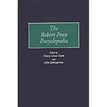 The Robert Frost Encyclopedia