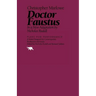 Doctor Faustus: In a New Adaptation