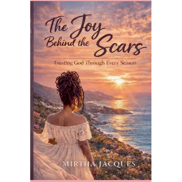 The Joy Behind The Scars