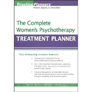 The Complete Women's Psychotherapy Treatment Planner