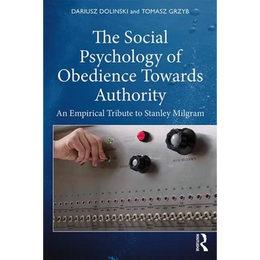 The Social Psychology of Obedience Towards Authority: An Empirical Tribute to Stanley Milgram