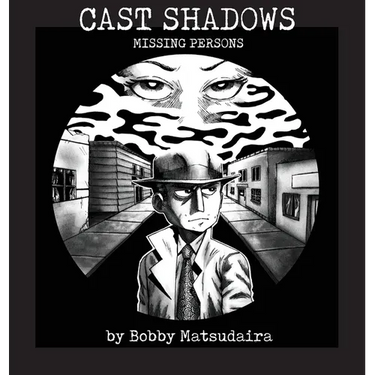 Cast Shadows: Missing Persons