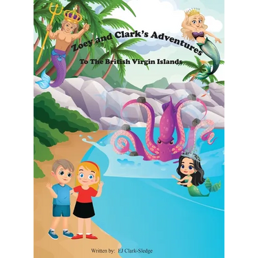 Zoey and Clark's Adventures To The British Virgin Islands
