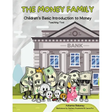 The Money Family: Children's Basic Introduction to Money