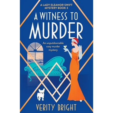 A Witness to Murder: An unputdownable cozy murder mystery