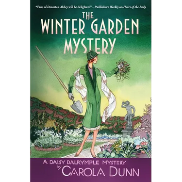 The Winter Garden Mystery: A Daisy Dalrymple Mystery