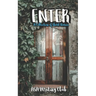 Enter: A Collection of Short Stories
