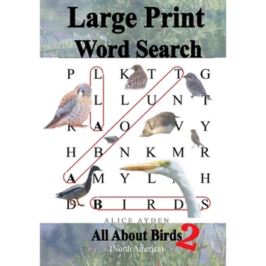 Large Print Word Search: All About Birds (North America) 2