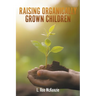 Raising Organically Grown Children