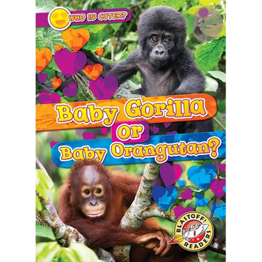 Baby Gorilla or Baby Orangutan?
