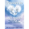 Forever in Our Hearts