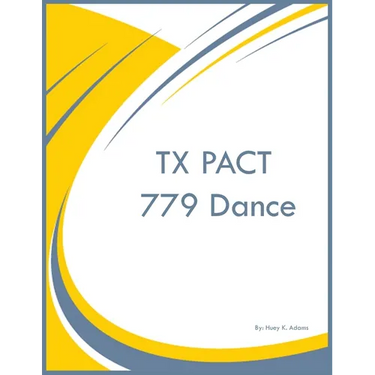 TX PACT 779 Dance
