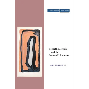 Beckett, Derrida, and the Event of Literature