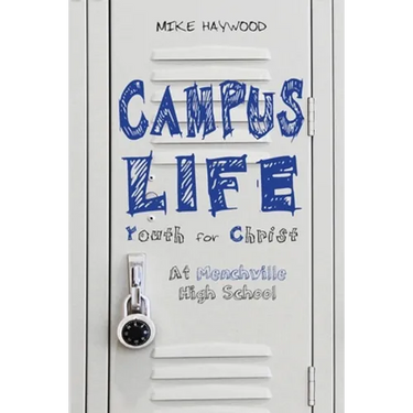 Campus Life: Youth for Christ: At Menchville High School