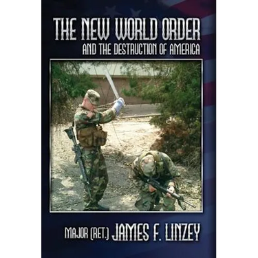 The New World Order and the Destruction of America