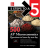 5 Steps to a 5: 500 AP Microeconomics Questions to Know by Test Day, Third Edition