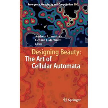 Designing Beauty: The Art of Cellular Automata